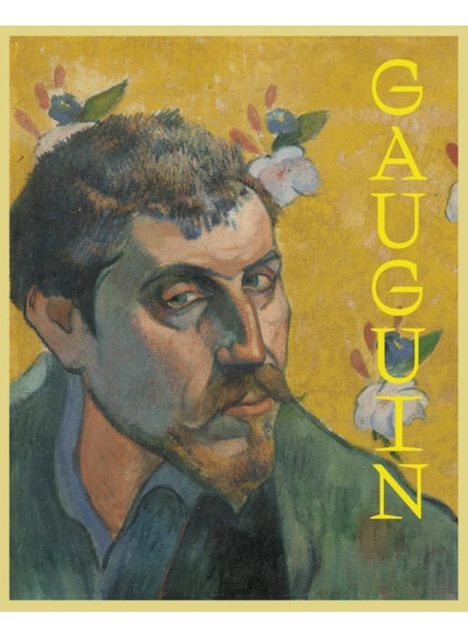 Gauguin : The Master, the Monster, and the Myth 