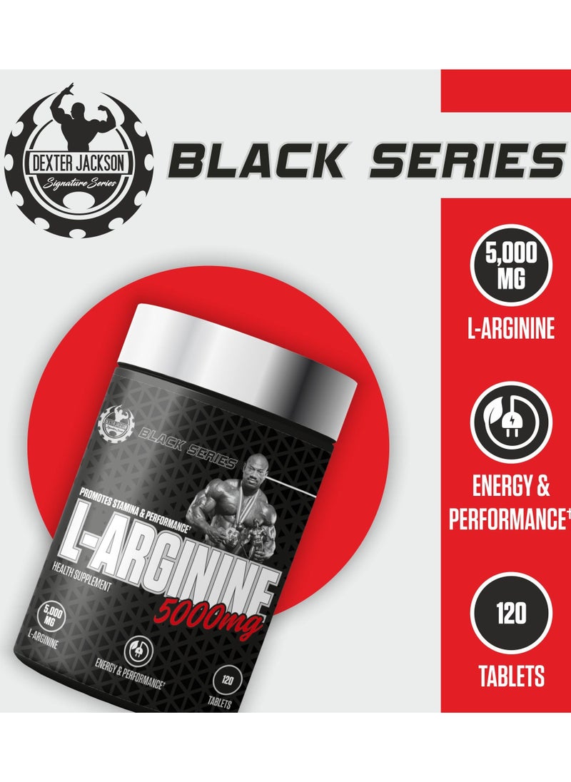 DEXTER JACKSON Black Series L-Arginine 5000 mg - 120 Tablets - Enhances Blood Flow, Boosts Immune System, Supports Muscle Growth  - Image 5