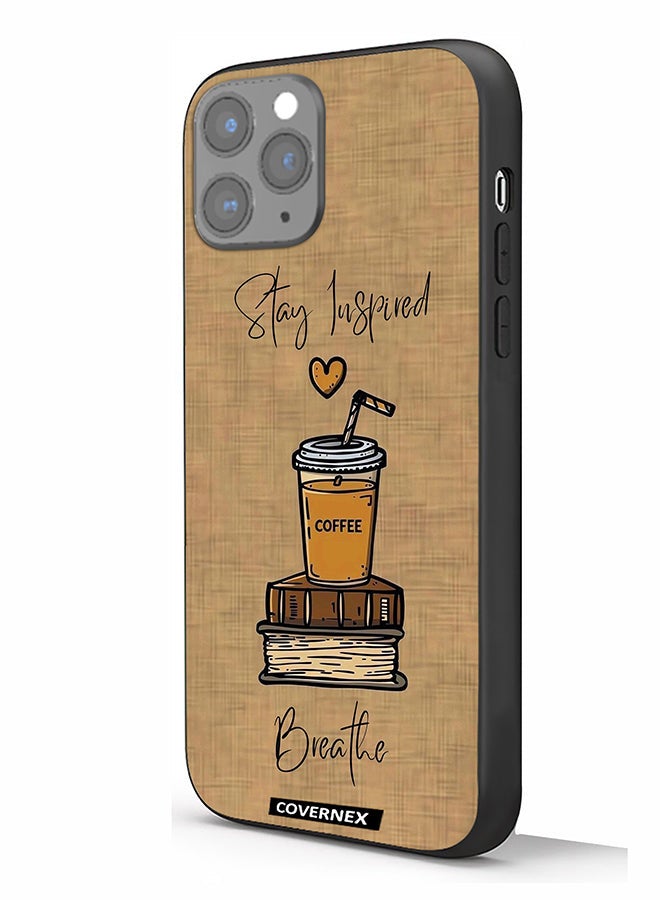Covernex Apple iPhone 11 Pro Protective Case Cover Printed Featuring Breath And Stay Inspired - Image 1