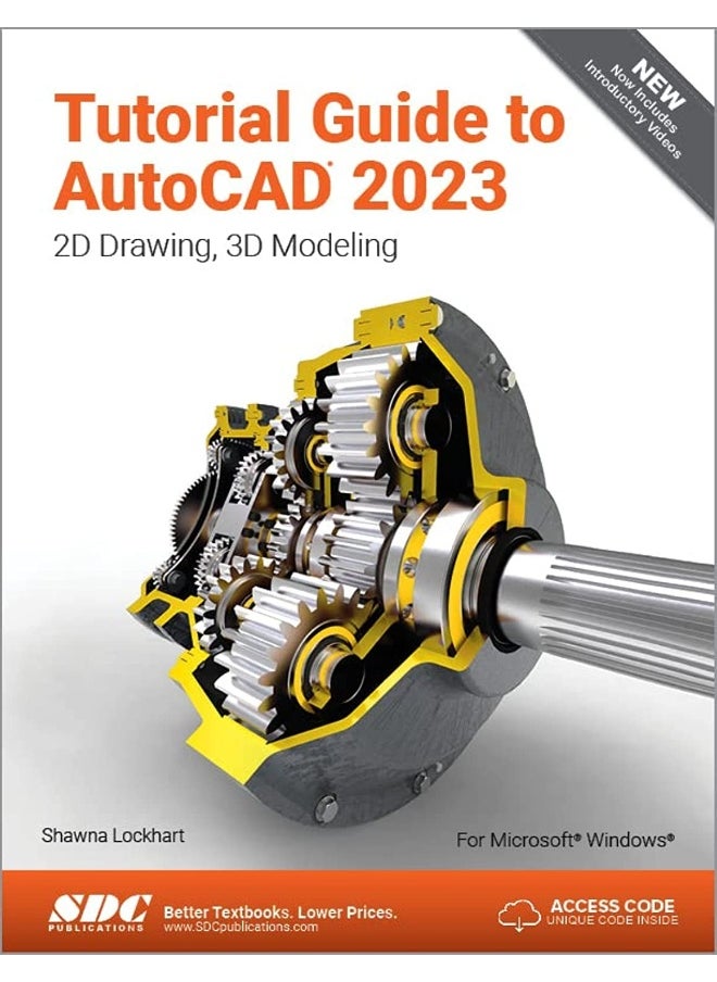 Tutorial Guide to AutoCAD 2023: 2D Drawing, 3D Modeling 