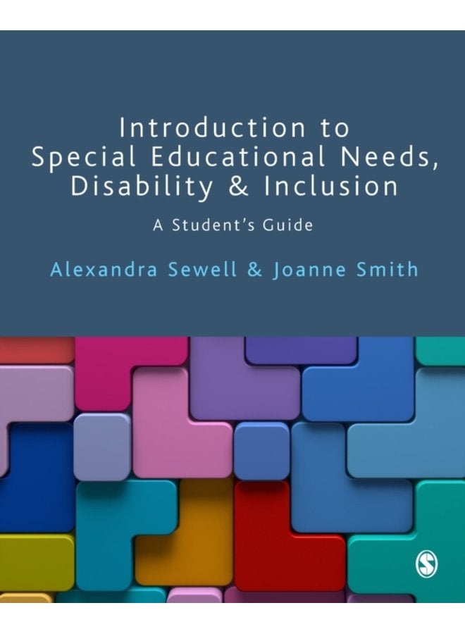 Introduction to Special Educational Needs Disability and Inclusion A Student s Guide - Paperback