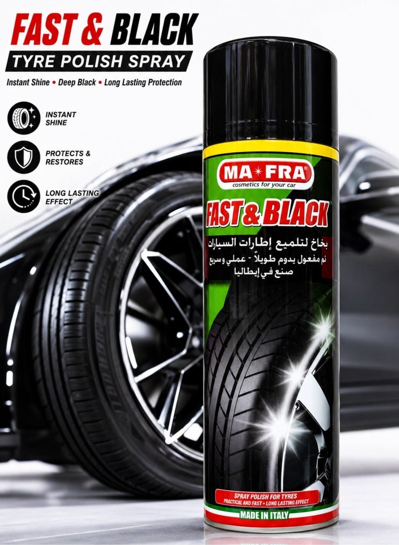 MA-FRA Fast & Black Tyre Polish Spray 500ml Aerosol for Car, SUV, Truck & Motorcycle, Deep Black Tyre Shine, Rubber Restorer, Long Lasting Gloss Protection, UV Protection, Water Repellent, Dust Resistant, Professional Tyre Care, Made in Italy - Image 3