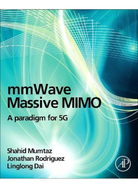 mmWave Massive MIMO  A Paradigm for 5G  Ed   1