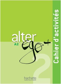 Hachette Alter Ego + 2 - Cahier d'activités (A2)
