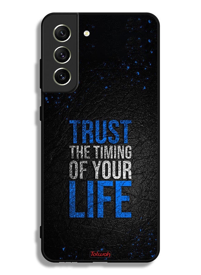 Tolwak Samsung Galaxy S21 FE 5G Protective Case Cover Trust The Timing Of Your Life  - Image 3