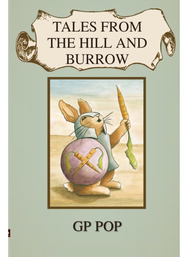 Tales from the Hill and Burrow