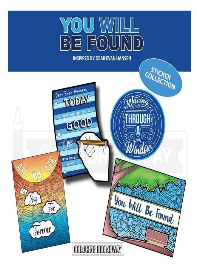 Coloring Broadway - Dear Evan Hansen Inspired Stickers (Set of 4) “You Will Be Found” Collection, Broadway Musical Merchandise, Die-Cut & Bubble Free Vinyl, Ideal Gift for Theatre Lovers - Image 1