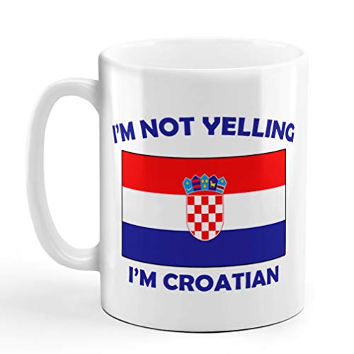 Speedy Pros I'M Not Yelling I Am Croatian Croatia Croatians Ceramic Coffee Tea Mug Cup Holiday Christmas Hanukkah Gift For Men & Women - Image 1