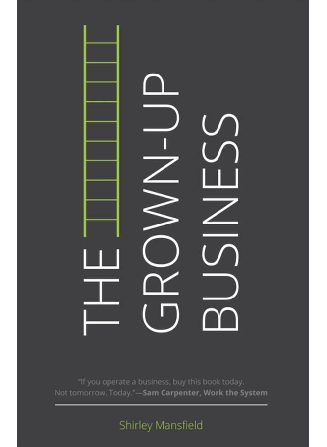 The Grown Up Business - Paperback