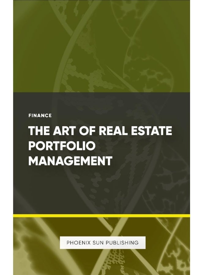 The Art of Real Estate Portfolio Management - Image 1