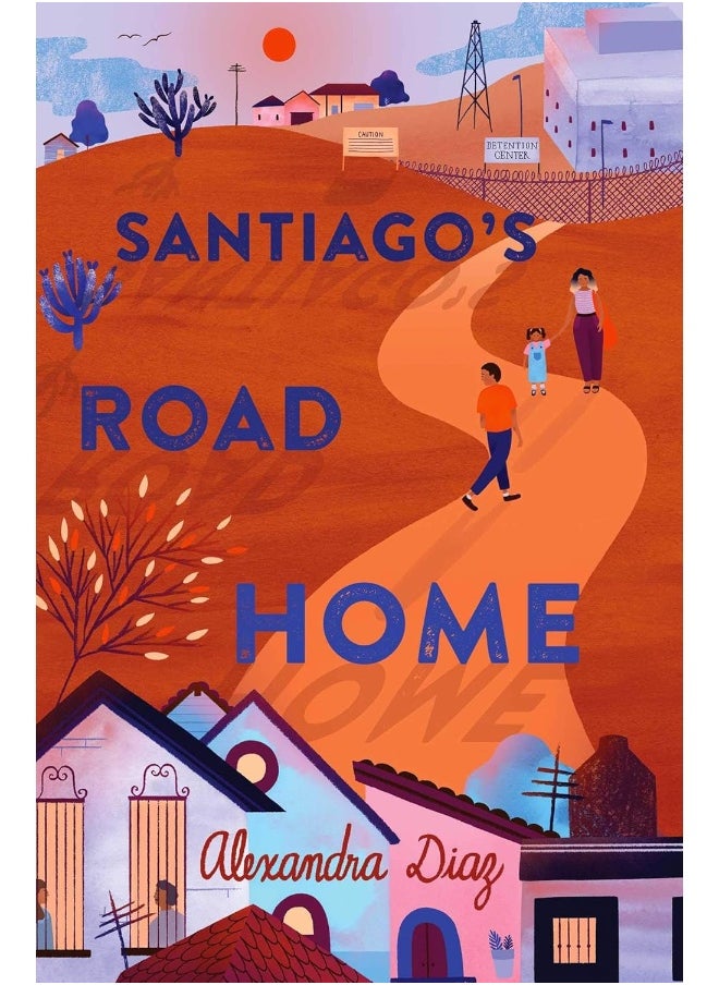 Santiago's Road Home 