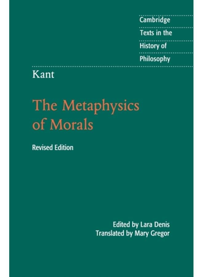 Kant: The Metaphysics of Morals 