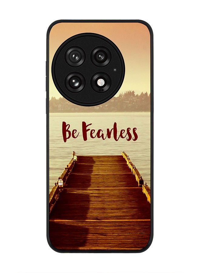 Stylizedd For OnePlus 13 5G Case,Slim fit Camera Protection, Shockproof Thin Phone cover  - Be Fearless - Image 1