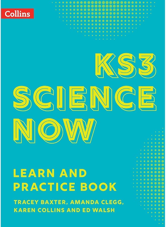 KS3 Science Now Learn and Practice Book - Image 1