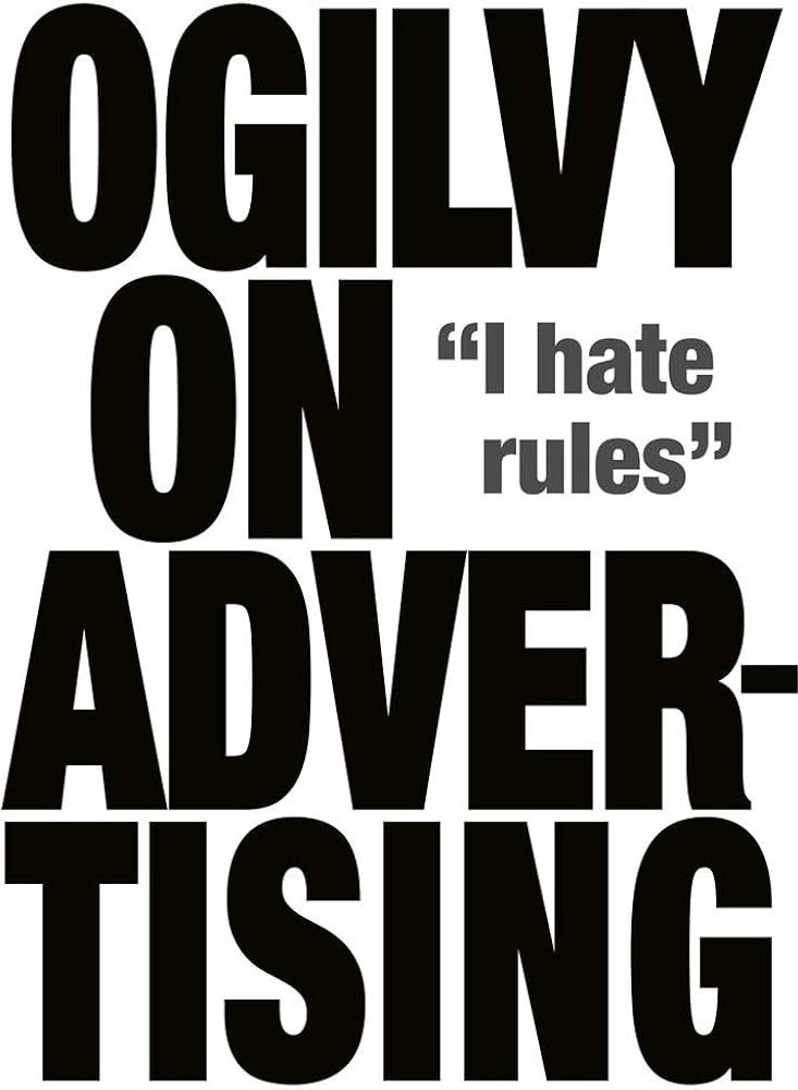 Ogilvy on Advertising