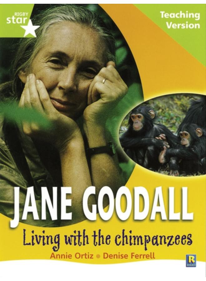 Rigby Star Guided Lime Level: Jane Goodall Teaching Version 