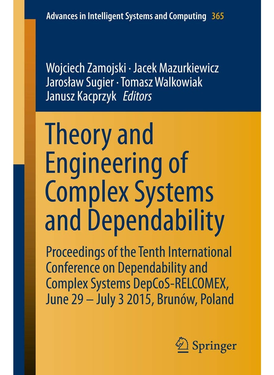 Theory and Engineering of Complex Systems and Depe: Proceedings of the Tenth International Conference 