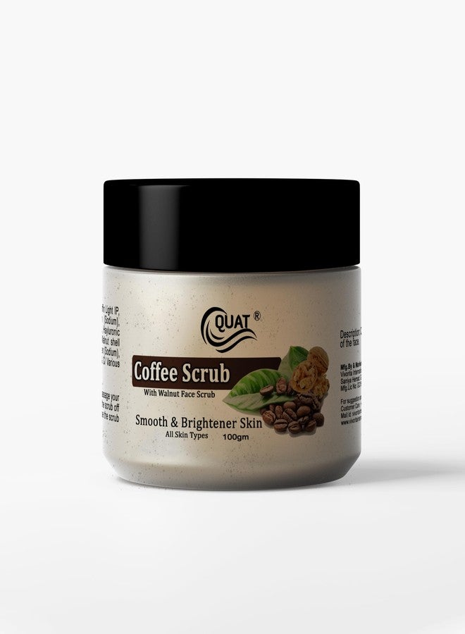 Quat Pure Coffee Scrub Revitalizing Skin Whitening Face Scrub for Glowing Skin,Oily,Dry Skin for both Women&Men (100gm) - Image 1