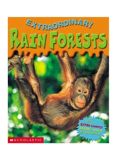 Extraordinary Rainforests 