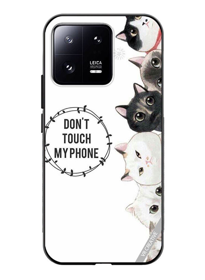 VR CREATIVE Protective Case Cover For Xiaomi 13 Cats Dont Touch My Phone Design Multicolour - Image 1