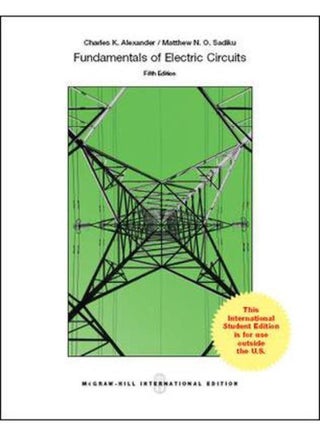Fundamentals of Electric Circuits By Charles K Alexander, Matthew Sadiku - pzsku/Z90E8AA99D551F0F1C413Z/45/_/1714389162/e9471d08-850a-4e83-9b8d-f18bfa04e3f3
