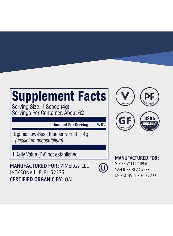 Vimergy USDA Organic Wild Blueberry Supplement Powder, 62 Servings – Natural Wild Blueberries - Fruit Powder for Smoothies, Juices, Fruit Bowls – Low-Bush, Non-GMO, Gluten-Free, Vegan, Paleo (250g) - Image 4