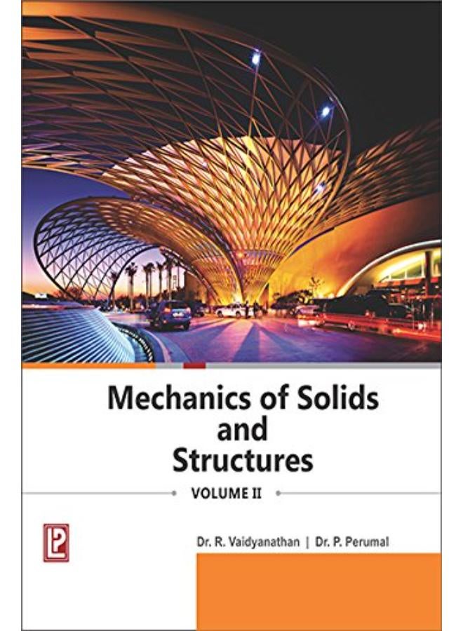 Mechanics of Solids and Structures-II   india    Ed   1 
