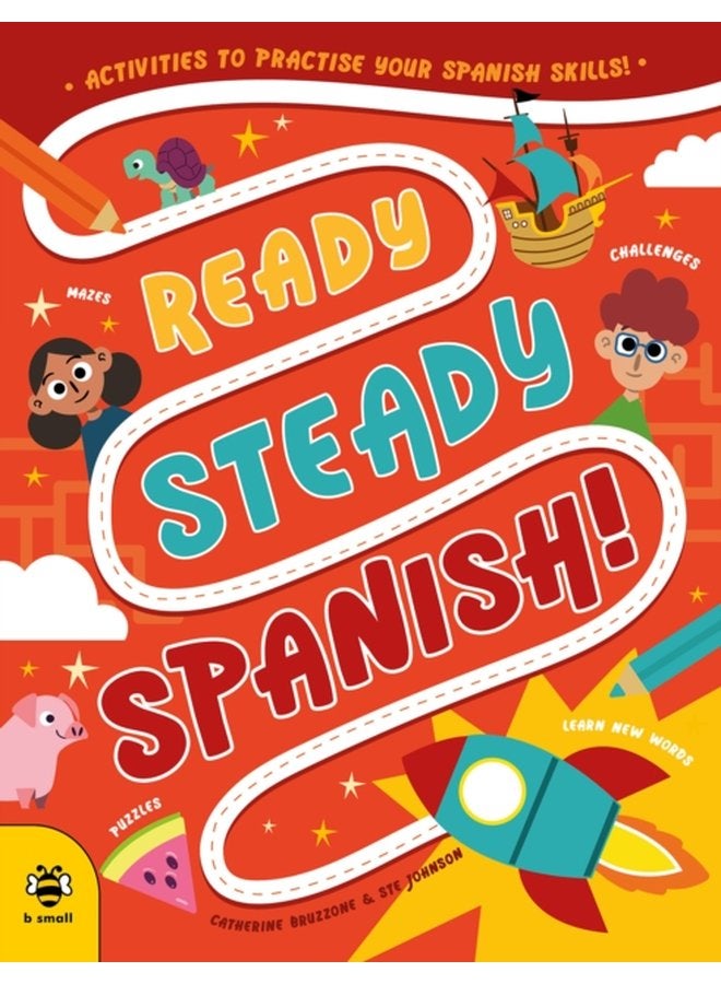Ready Steady Spanish Activities to Practise Your Spanish Skills - Paperback