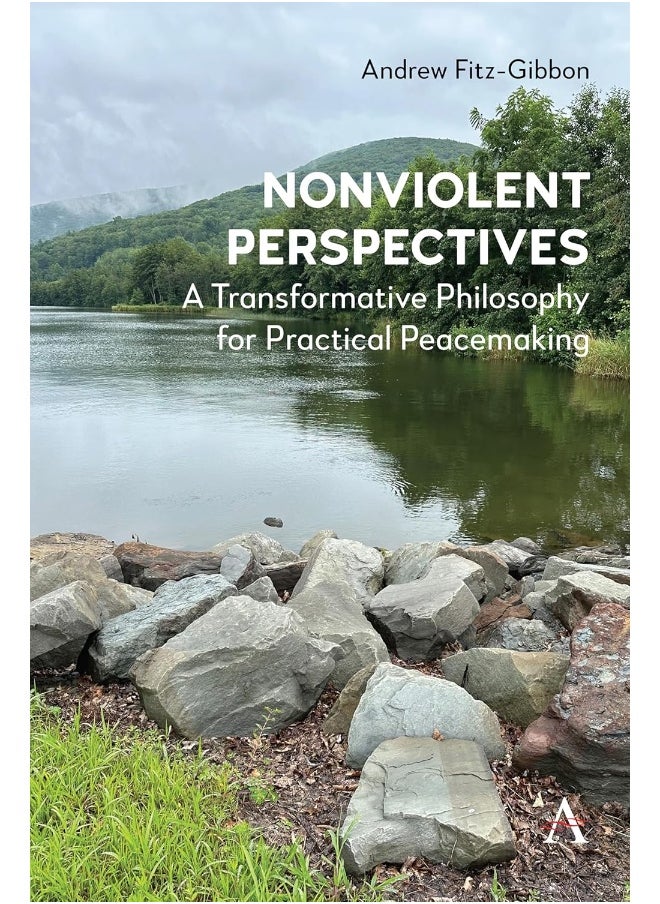 null - Nonviolent Perspectives: A Transformative Philosophy for Practical Peacemak - Image 1