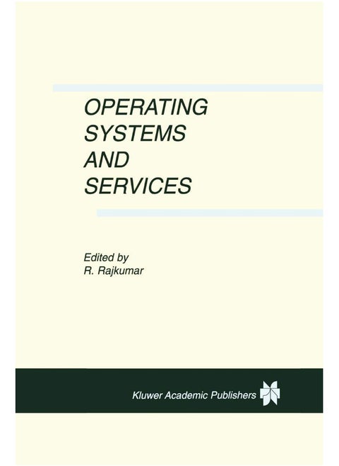 Operating Systems and Services