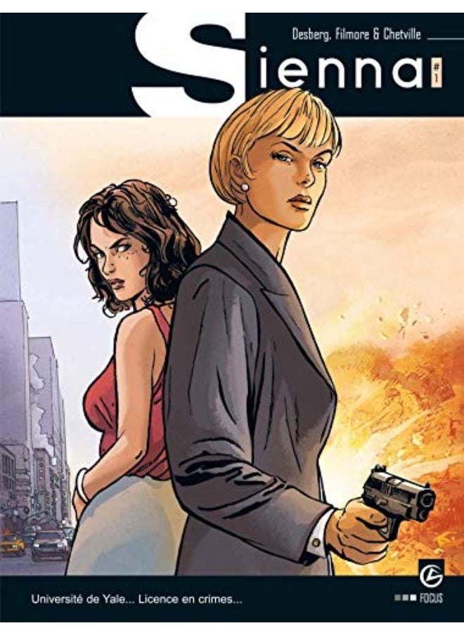 Sienna, Tome 1 : Université de Yale Licence en crimes 