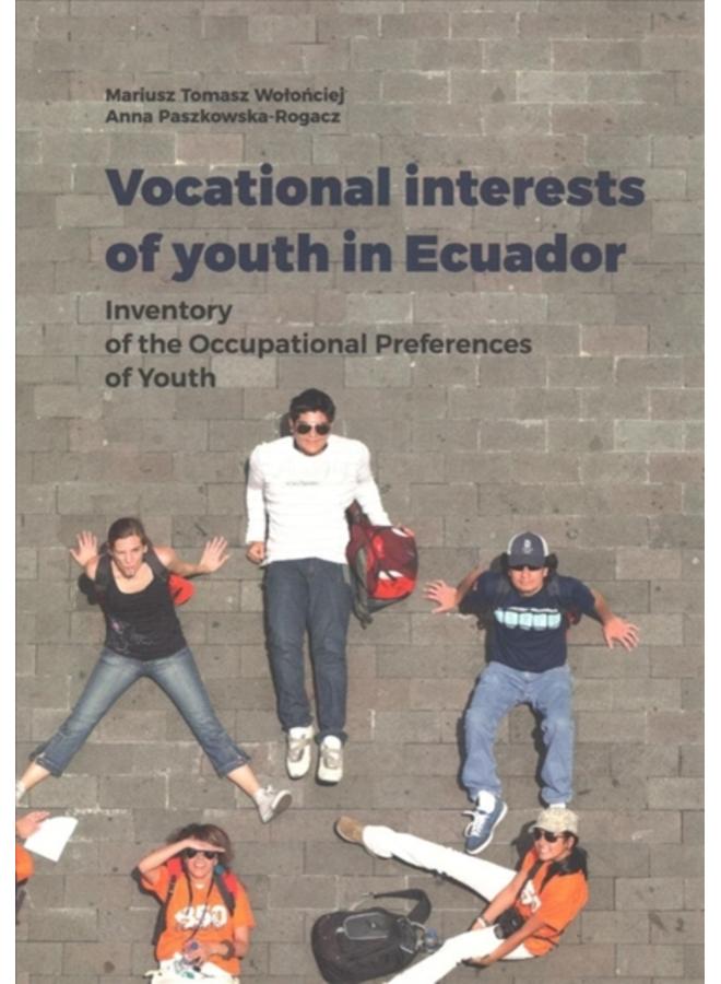 Vocational Interests of Youth in Ecuador ??? Inventory of the Occupational Preferences of Youth