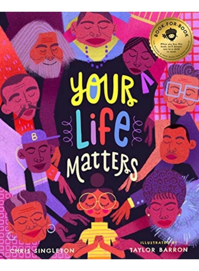 YOUR LIFE MATTERS 