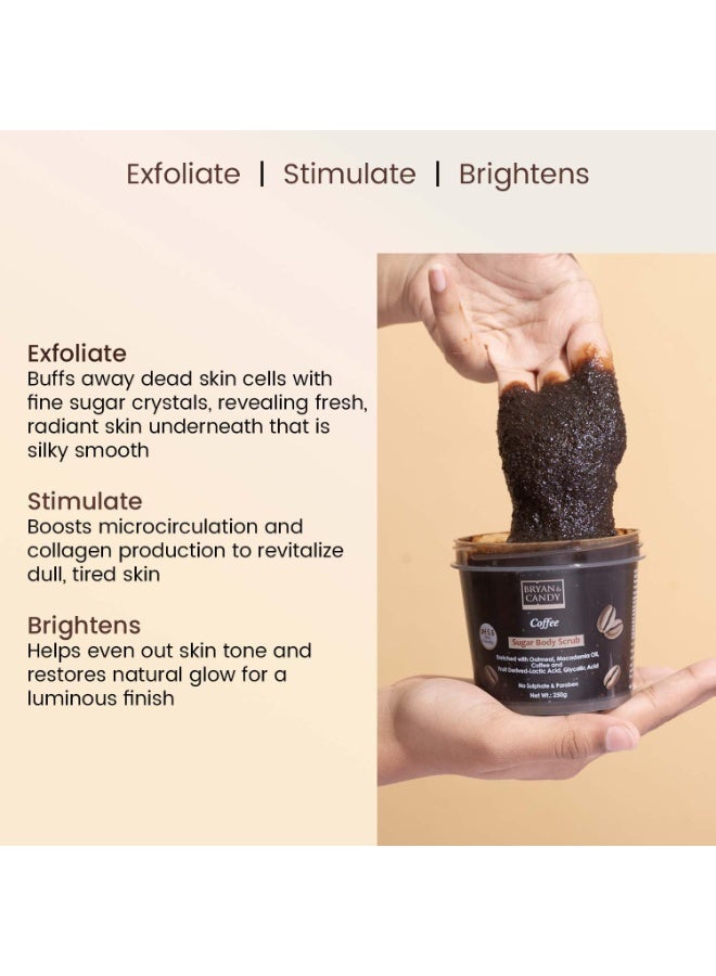 Bryan & Candy Coffee Sugar Body Scrub PH 5.5 For Tan Removal & Exfoliation|For Women & Men|Enriched with Oatmeal, Macadamia Oil, Coffee, Fruit Derived-Lactic Acid, Glycolic Acid - 250g - Image 3