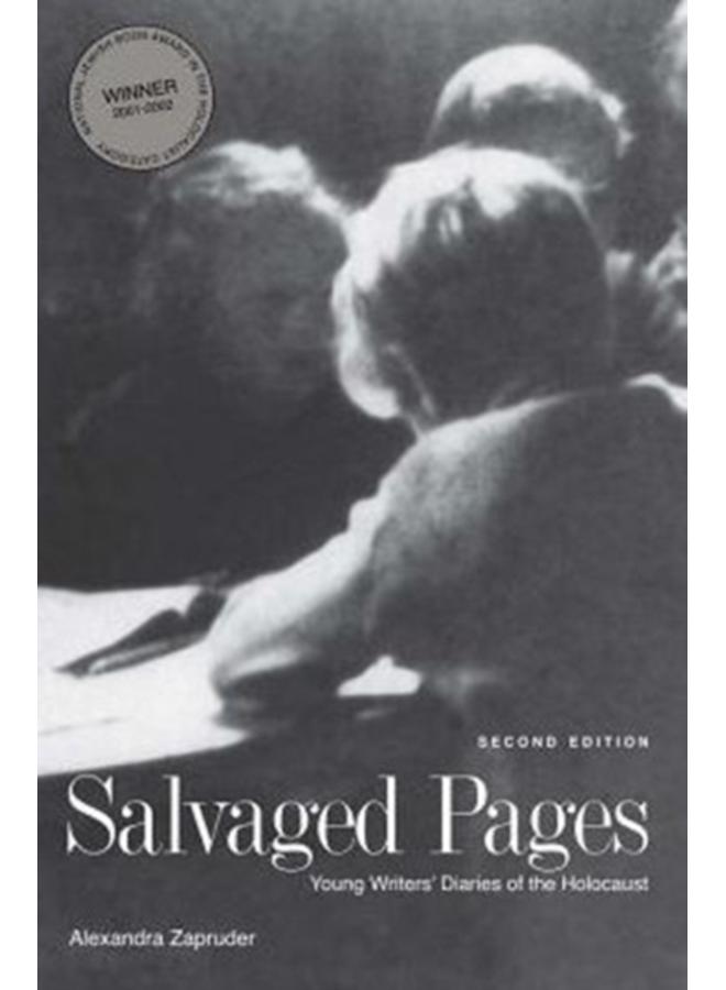 Salvaged Pages : Young Writers' Diaries of the Holocaust 