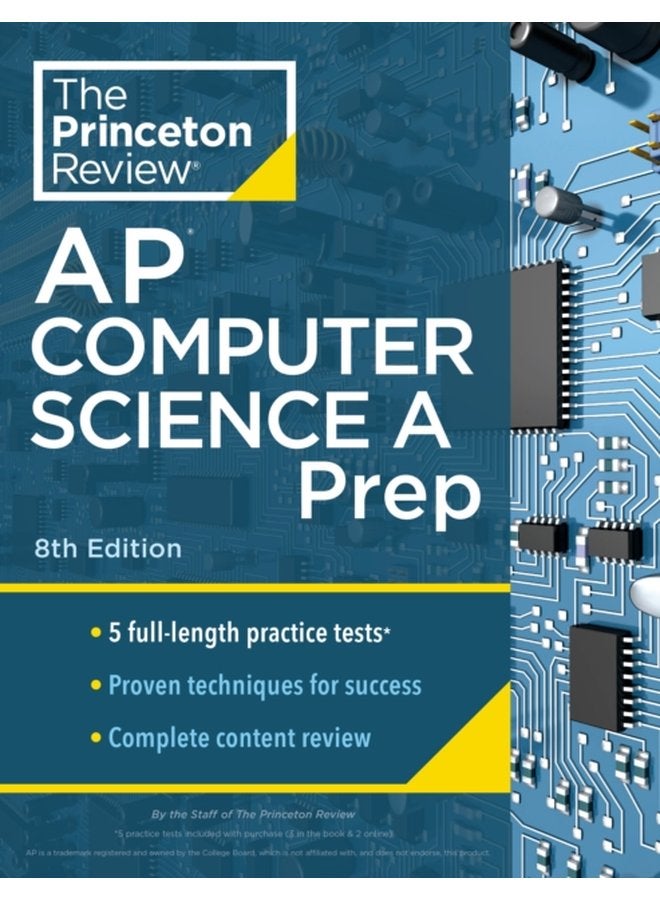 Princeton Review AP Computer Science A Prep 2024 5 Practice Tests Complete Content Review Strategies Techniques - Paperback