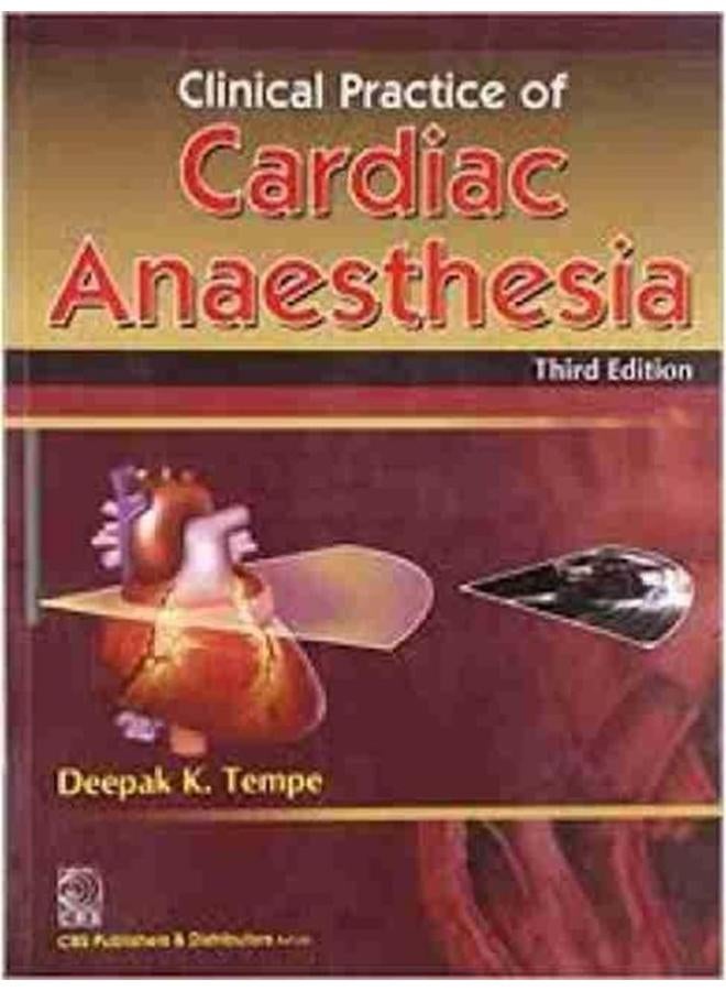 Clinical Practice of Cardiac Anaesthesia