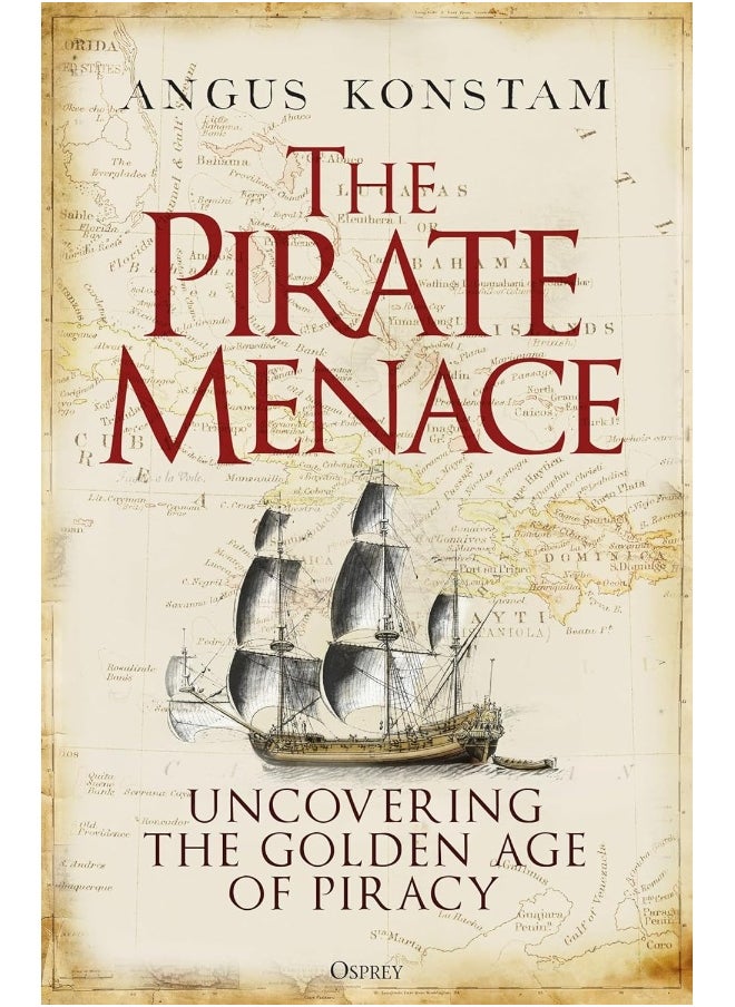 The Pirate Menace: Uncovering the Golden Age of Piracy  - Image 1