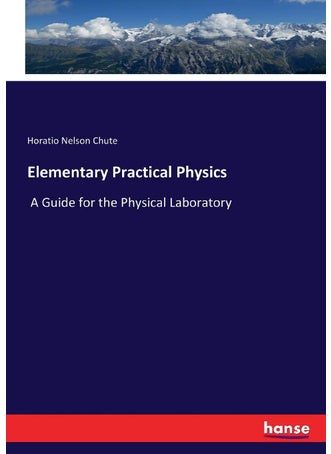 Elementary Practical Physics: A Guide for the Physical Laboratory - pzsku/Z911E021306224D2853C7Z/45/1749031779/5b191478-cc61-4d26-8cef-18d0862635ee
