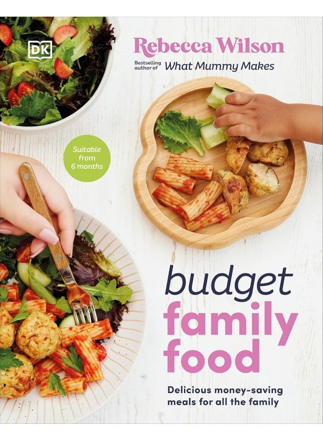 Budget Family Food: Delicious Money-Saving Meals for All the Family - Image 1