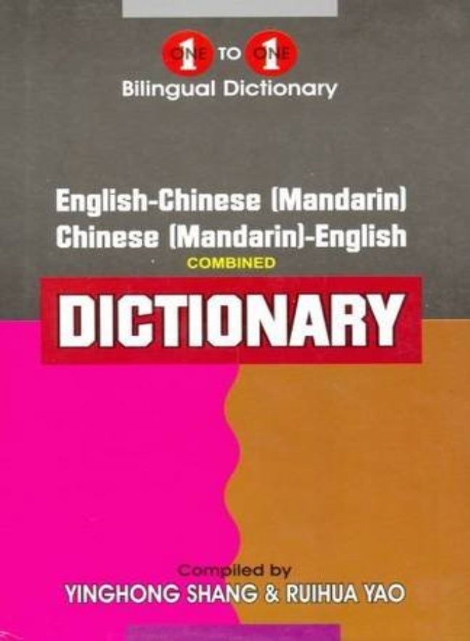 One-To-One Dictionary: English-Mandarin & Mandarin English Dictionary