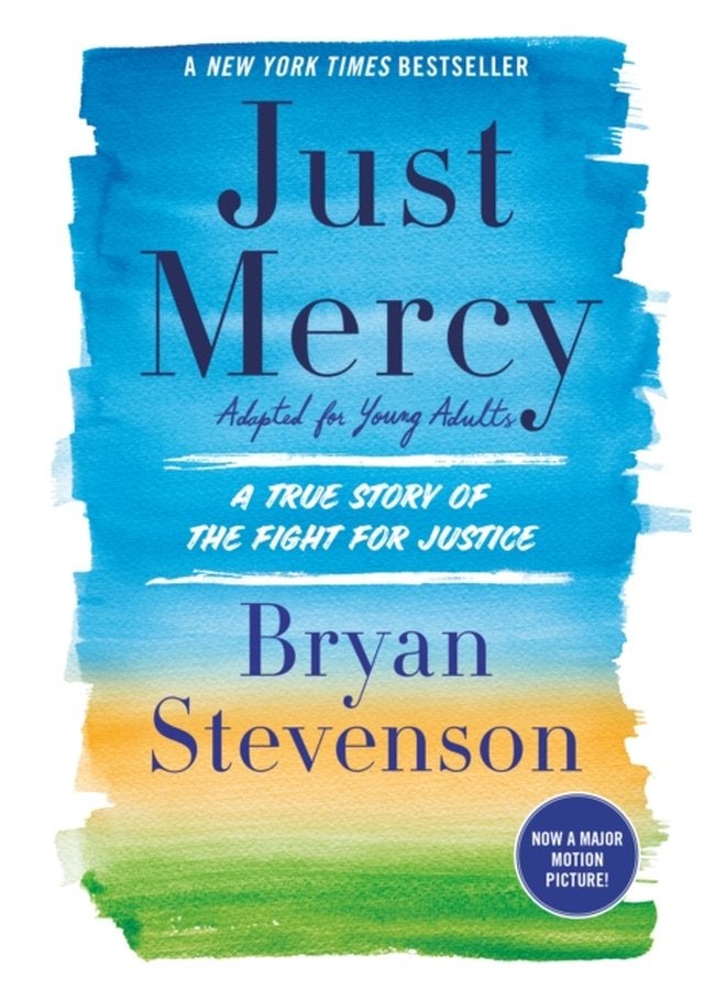 Just Mercy A True Story of the Fight for Justice Adapted for Young People - Hardback