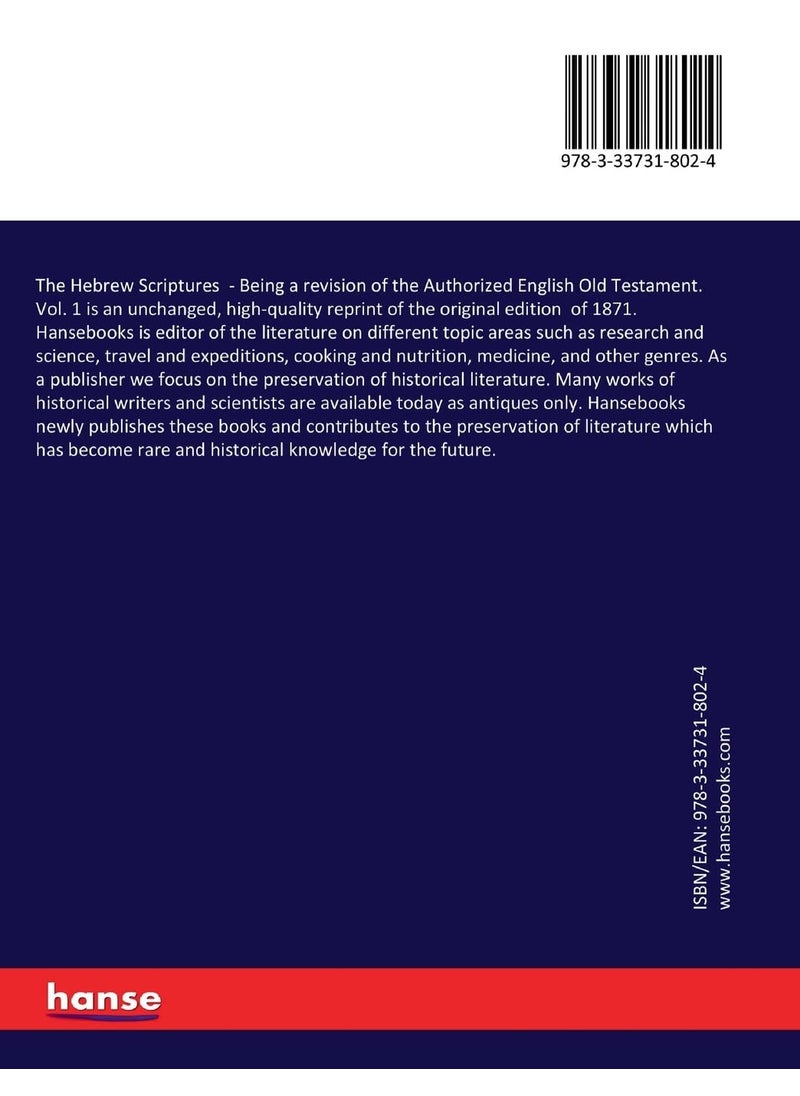 The Hebrew Scriptures: Being a revision of the Authorized English Old Testament. Vol. 1  - Image 2