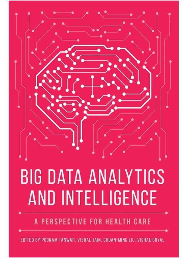 Big Data Analytics and Intelligence: A Perspective for Health Care  - Image 2