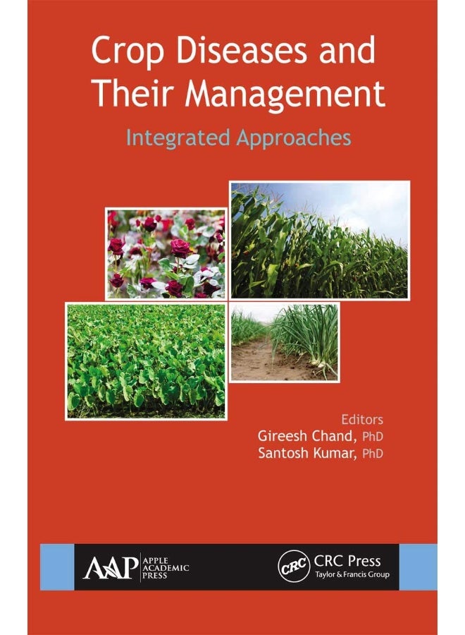 Crop Diseases and Their Management: Integrated Approaches 