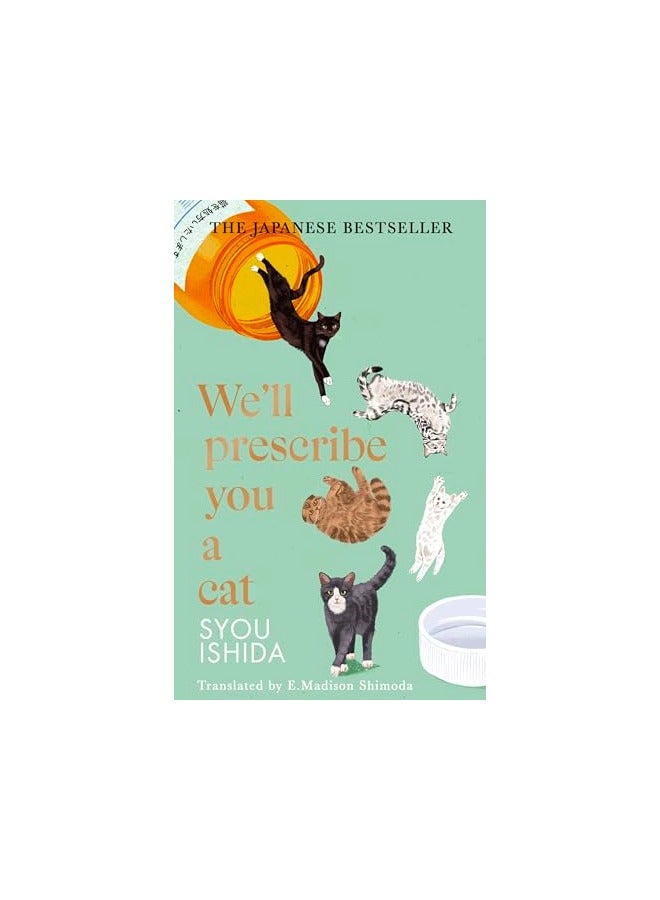 Well Prescribe You A Cat