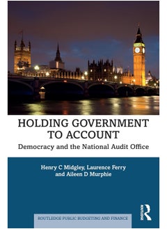 Holding Government to Account: Democracy and the National Audit Office 