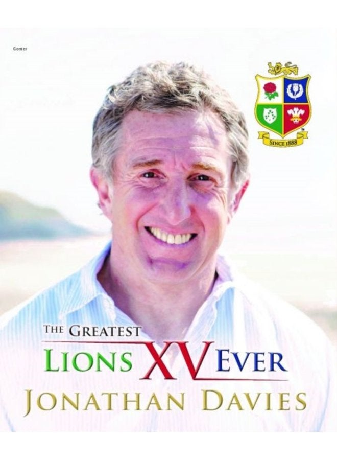 Greatest Lions XV Ever The - Hardback