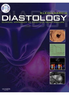 Diastology: Clinical Approach to Diastolic Heart Failure