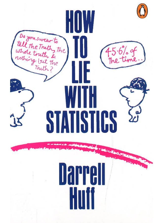 How To Lie With Statistics  - Image 1